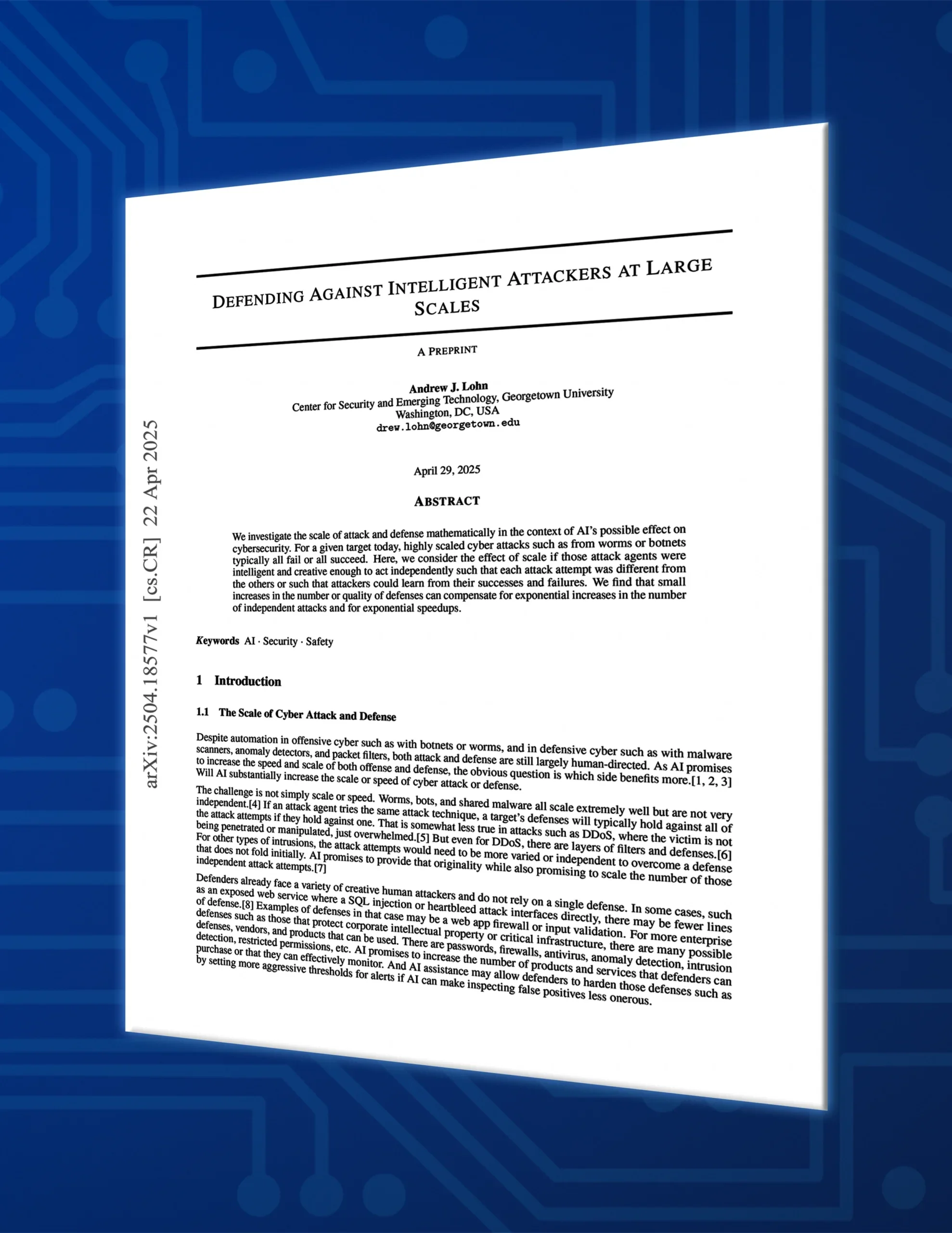Defending Against Intelligent Attackers at Large Scales