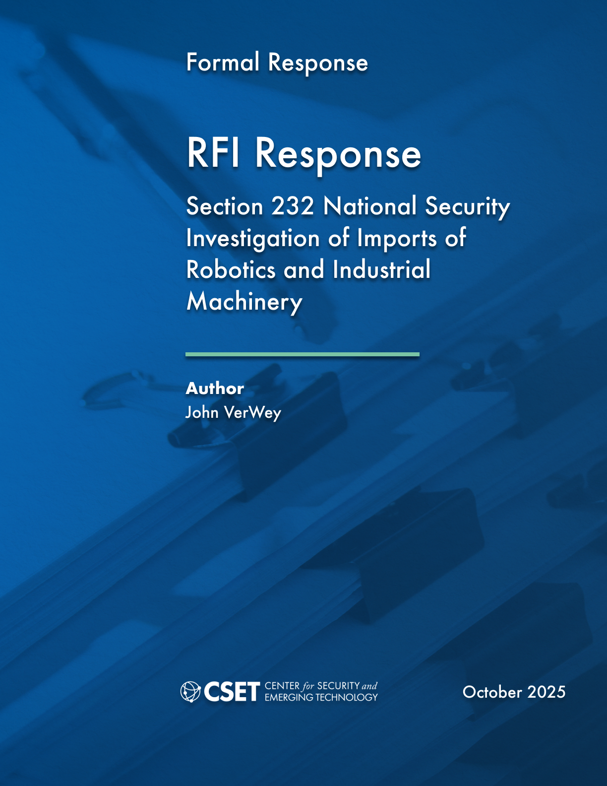 RFI: Section 232 National Security Investigation of Imports of Robotics and Industrial Machinery